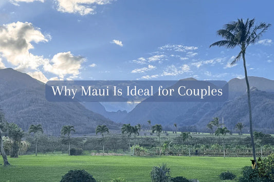 Things to Do in Maui for Couples